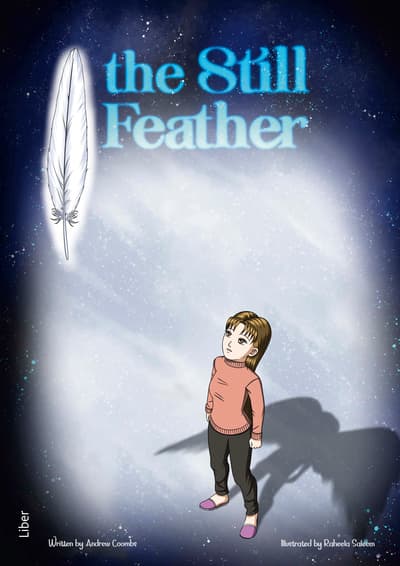 The Still Feather Graphic Novel (Bok / Häftad)