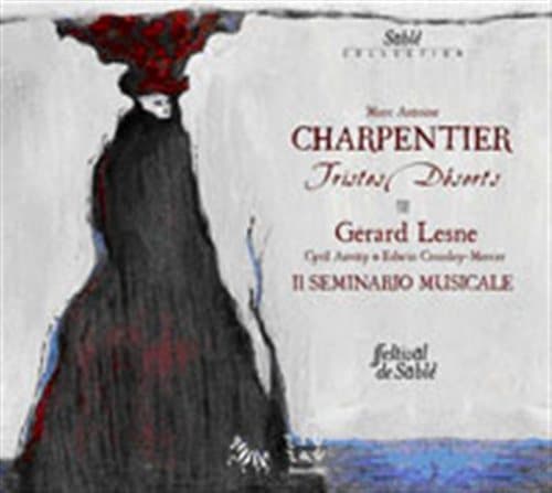 Charpentier: Tristes Deserts (CD)