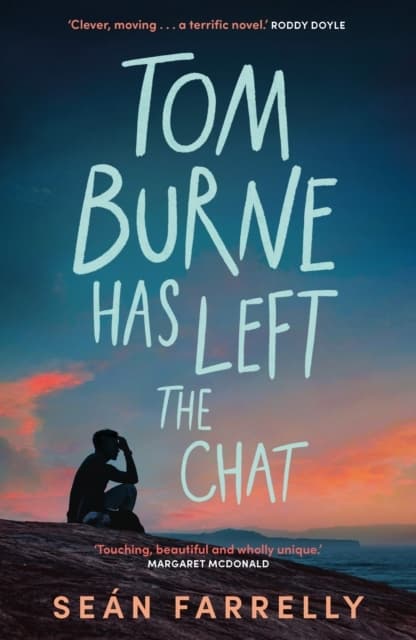 Tom Burne Has Left the Chat (Kirja / Pokkari)