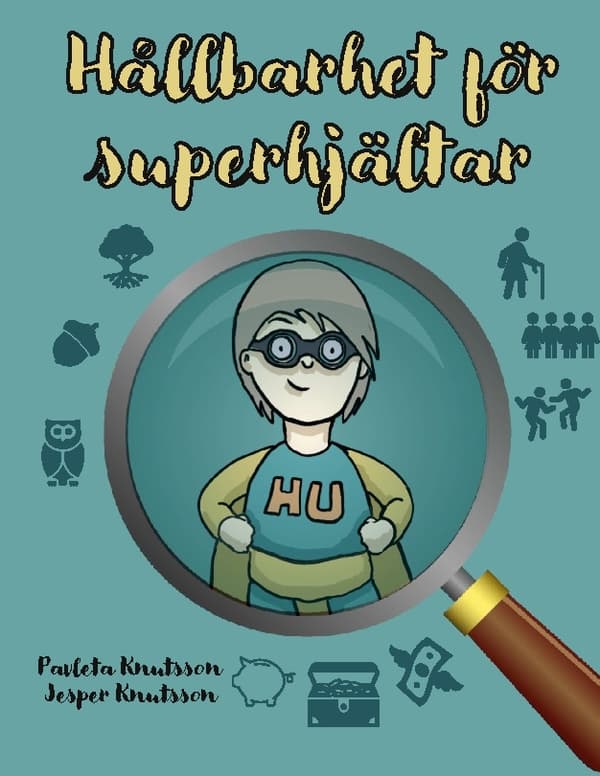 Kestävyys supersankareille (Kirja / Kovakantinen)