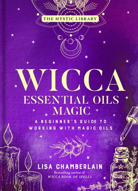 Wicca Essential Oils Magic (Kirja / Kovakantinen)