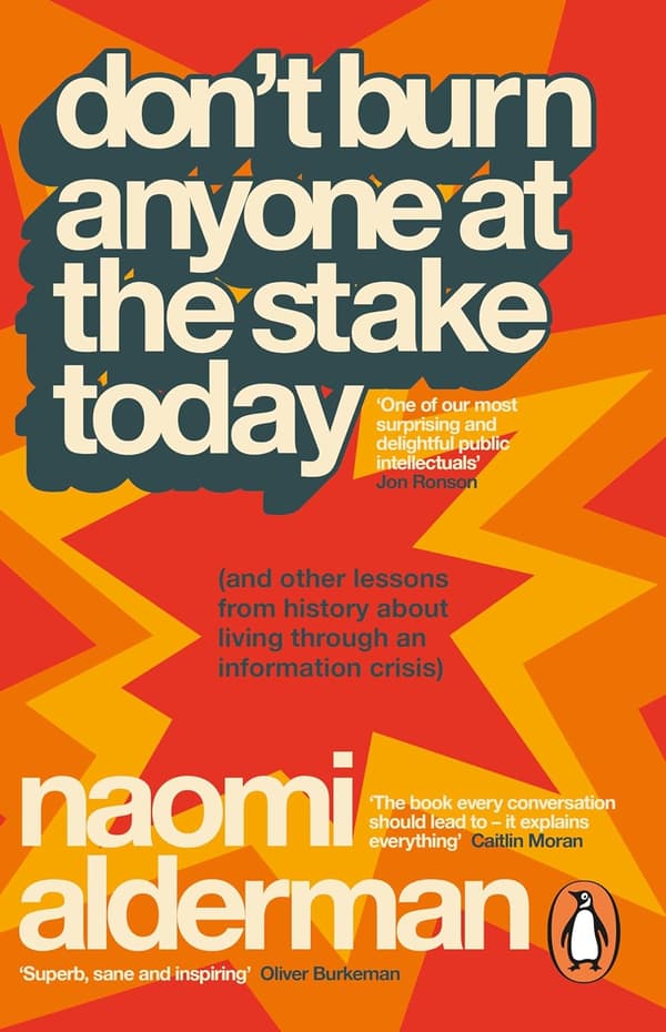 Don't Burn Anyone At the Stake Today (Bok / Pocket)