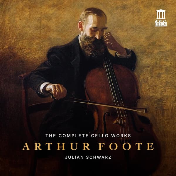 Foote Arthur: The Complete Cello Works (CD)