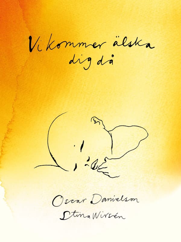 Vi Kommer Älska Dig Då (Kirja / Sidottu)