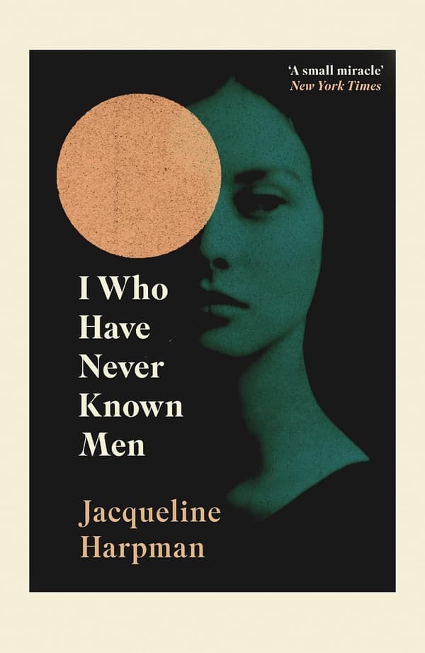 I Who Have Never Known Men (Bok / Pocket)