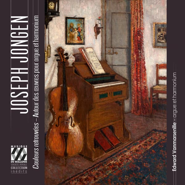 Jongen Joseph: Couleurs Retrouvees - Autour... (CD)