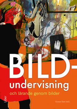 Bildundervisning Och Lärande Genom Bilder (Bok / Häftad)
