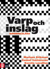 Varp Och Inslag - Bindningslära (Bok / Inbunden)