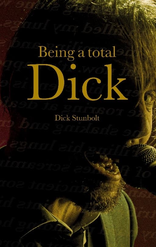 Being a Total Dick (Kirja / Nidottu)
