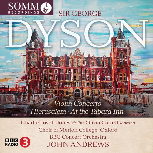 Dyson George: Violin Concerto & Other Works (CD)