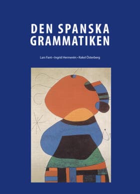 Den Spanska Grammatiken (Bok / Inbunden)