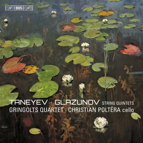 Glazunov / Taneyev: String Quintets (SACD Hybrid)