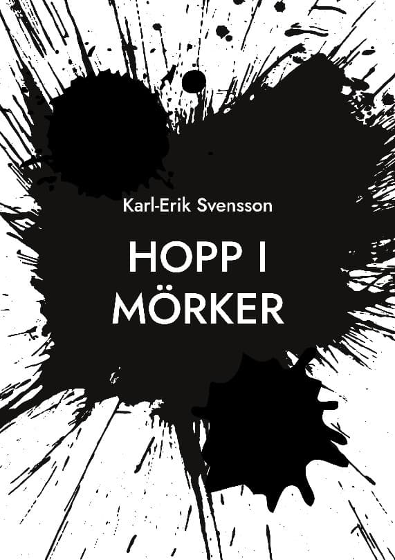 Hopp I Mörker - Mina Dikter (Bok / Häftad)