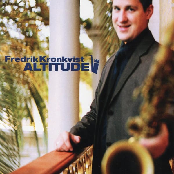 Kronkvist Fredrik: Altitude 2003 (CD)