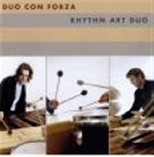 Rhythm Art Duo: Duo Con Forza (CD)