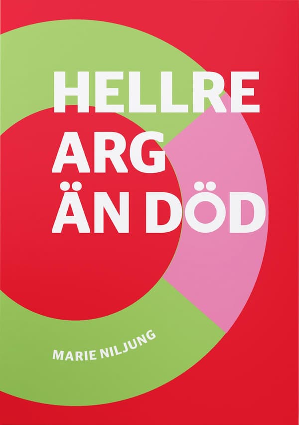 Hellre Arg Än Död (Bok / Häftad)