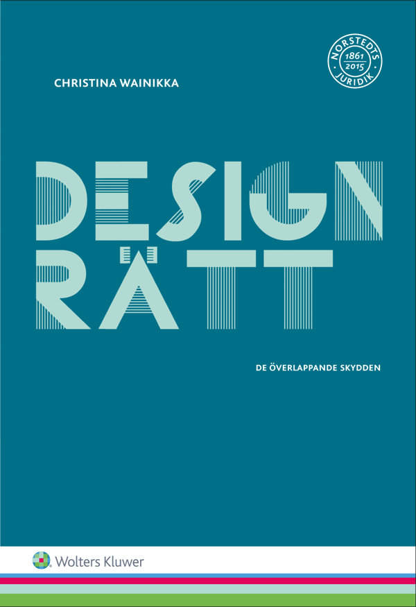 Designrätt - De Överlappande Skydden (Bok / Häftad)