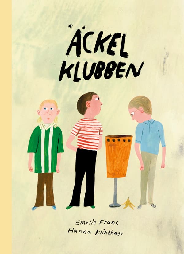 Äckelklubben (Kirja / Sidottu)