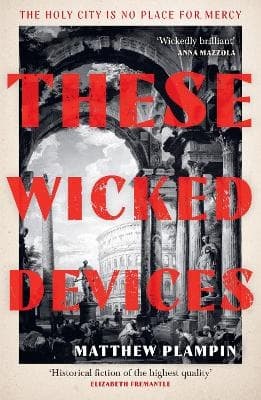 These Wicked Devices (Kirja / Nidottu)