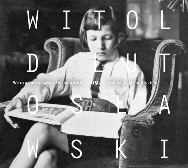 Lutoslawski Witold: Opera Omnia 09 (CD)