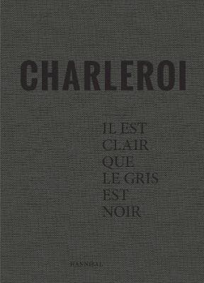 Charleroi (Kirja / Kovakantinen)