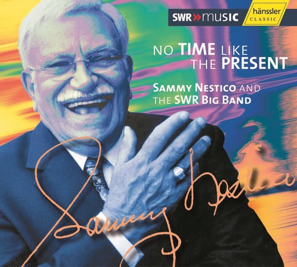 Nestico Sammy: No Time Like The Present (CD)