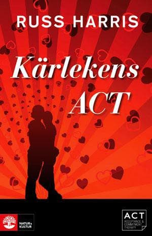Rakkauden ACT (Kirja / Kovakantinen)