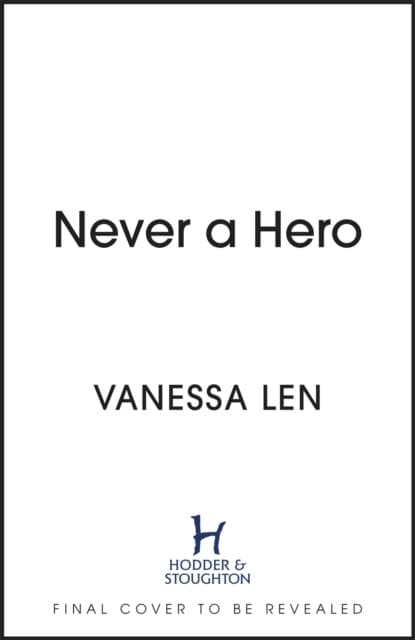 Never A Hero (Kirja / Nidottu)