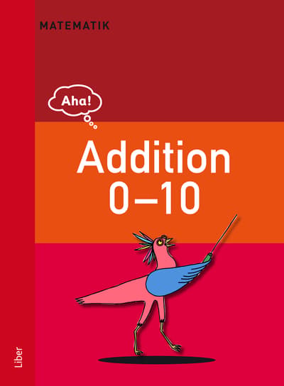 Aha Matematik-addition 0-10 (Bok / Häftad)