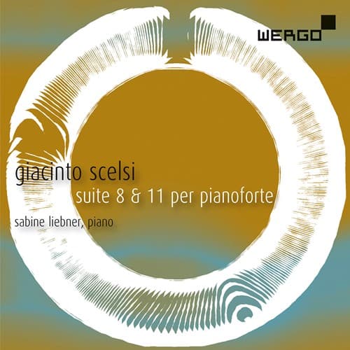 Scelsi Giacinto: Suite 8 & 11 Per Pianoforte (CD)