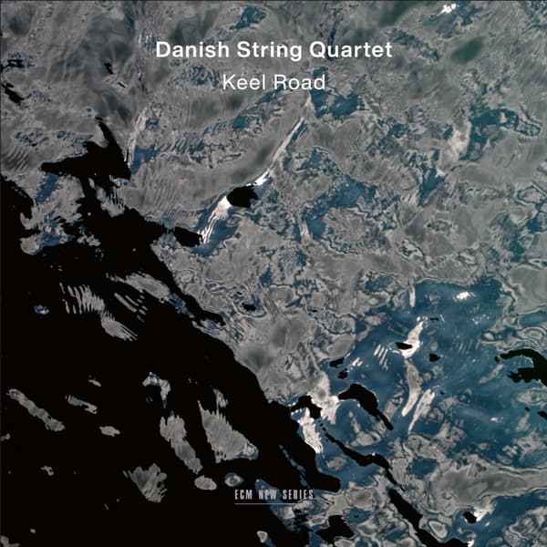 Danish String Quartet: Keel Road (Vinyl LP)