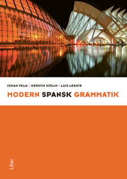 Modern Spansk Grammatik (Bok / Inbunden)