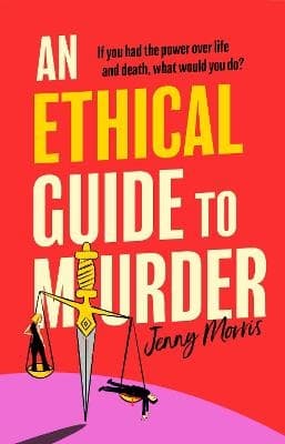 An Ethical Guide To Murder (Bok / Häftad)