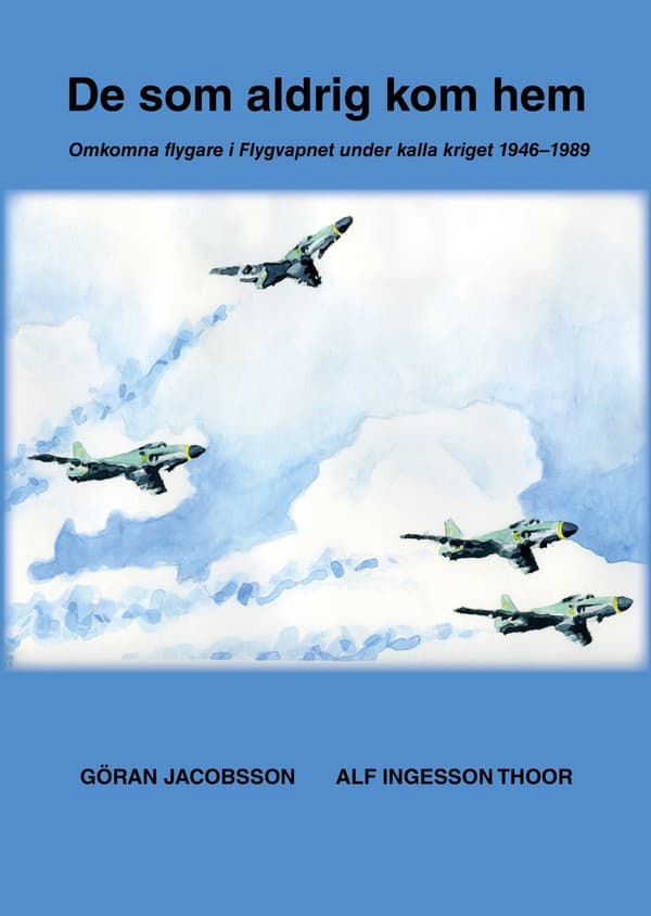 De Som Aldrig Kom Hem (Bok / Inbunden)