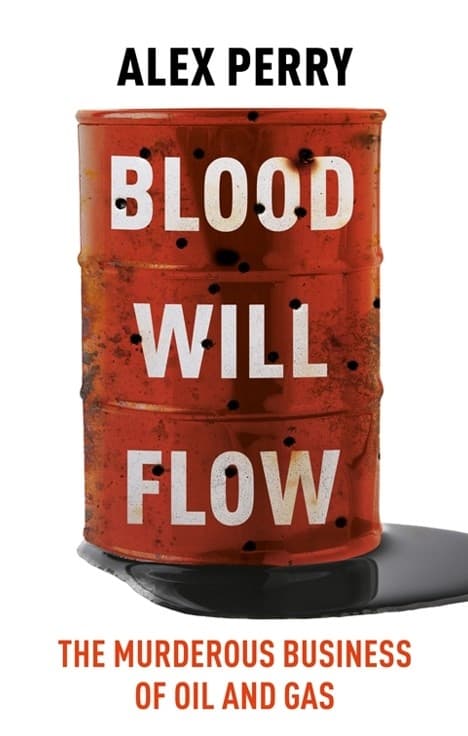 Blood Will Flow (Kirja / Nidottu)