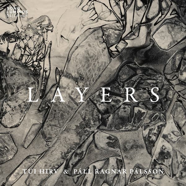 Tui Hirv/Pall Ragnar Palsson: Layers (CD)