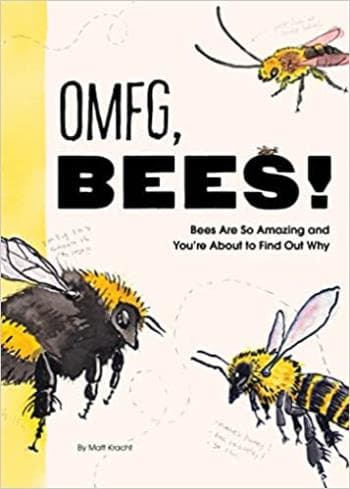 Omfg, Bees! (Kirja / Nidottu)