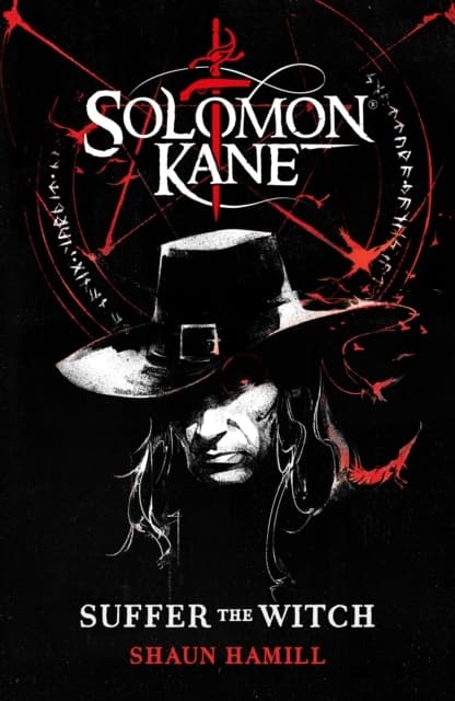 Solomon Kane - Suffer the Witch (Kirja / Kovakantinen)
