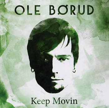 Børud Ole: Keep movin 2011 (CD)