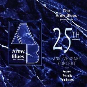 Army Blues Jazz Ensemble: 25th Anniversary... (CD)