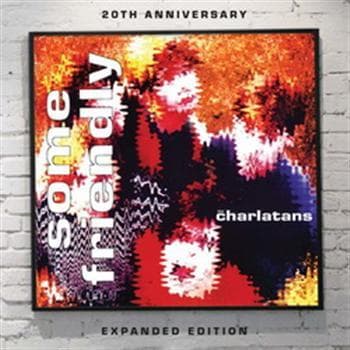 Charlatans: Some Friendly (Expanded) (2 CD)