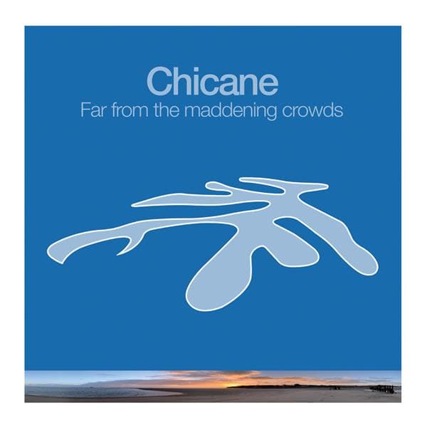 Chicane: Far From the Maddening Crowds (2 vinyyli-LP)