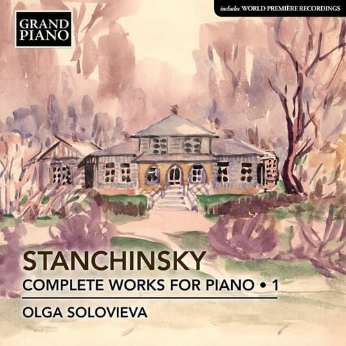 Stanchinsky: Komplette Klaverværker Bind 1 (CD)