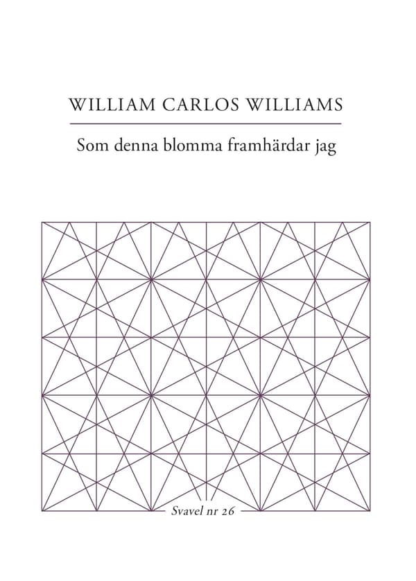 Som Denna Blomma Framhärdar Jag (Bok / Häftad)