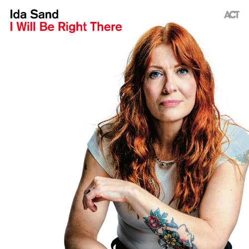 Sand Ida: I Will Be Right There (CD)