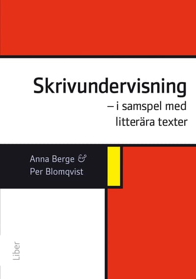 Skrivundervisning - I Samspel Med Litterära Texter (Bok / Häftad)