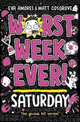 Worst Week Ever! Saturday- Volume 6 (Bok / Pocket)