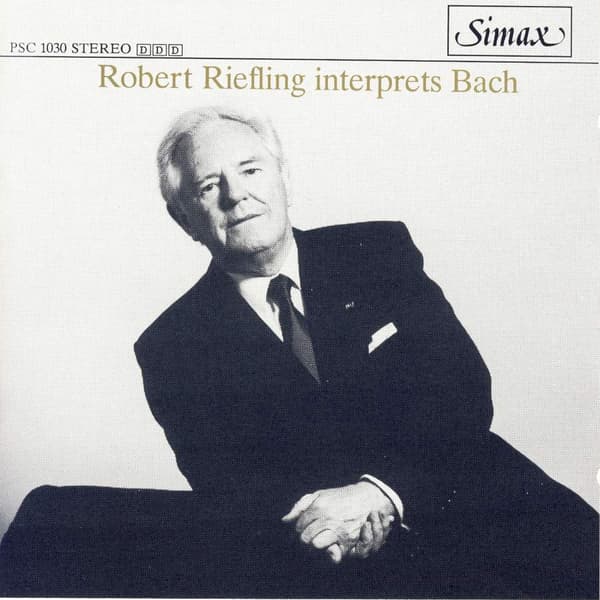 Riefling Robert: Interprets Bach (CD)