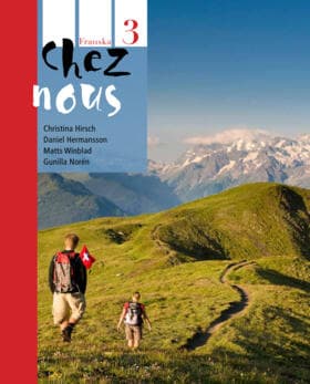 Chez Nous 3 Textbok Inkl. Ljudfiler Och Elevwebb (Bok / Häftad)