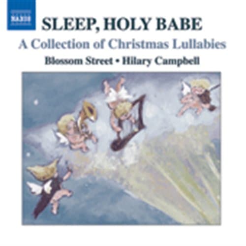 Sleep Holy Babe - Christmas Lullabies (CD)